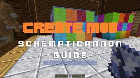 Complete Schematicannon Guide - Create Mod 0.5.0 - Minecraft 1.18.2